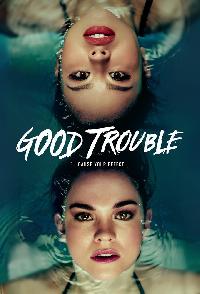 Good Trouble